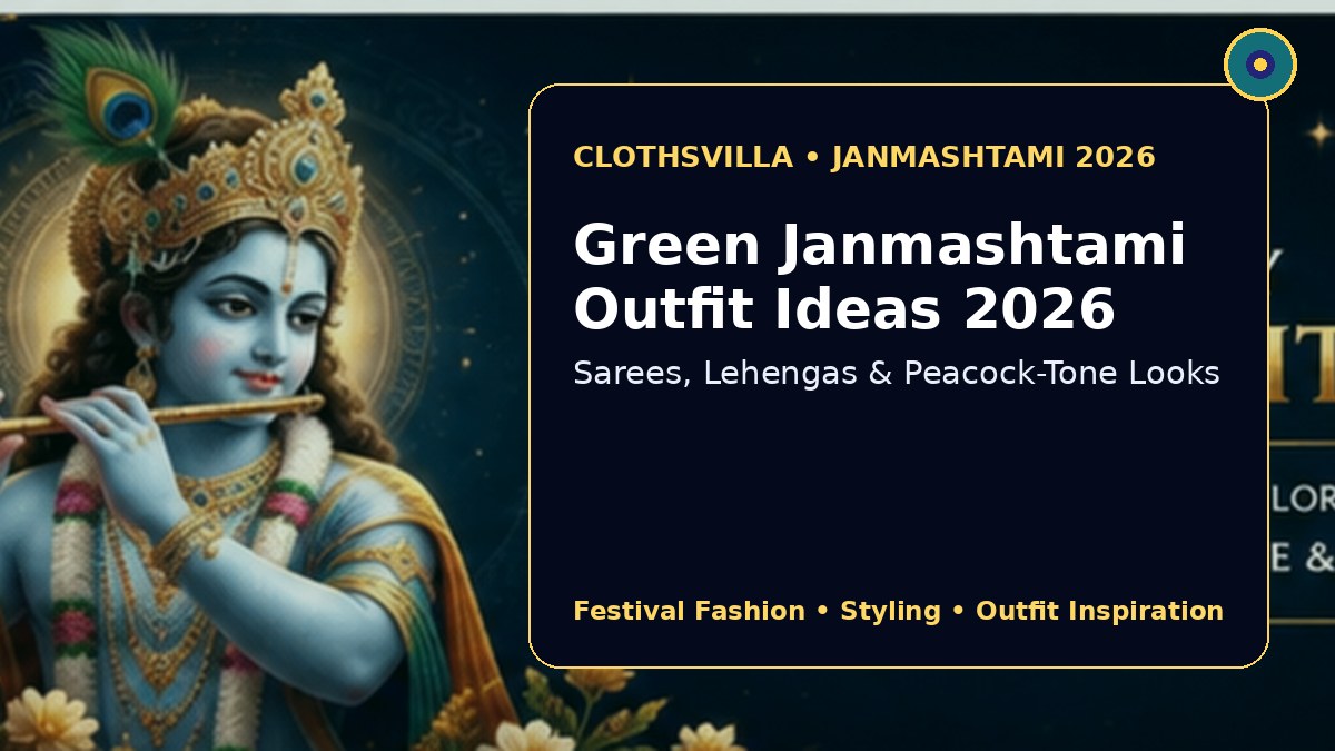 Green Janmashtami outfit ideas 2026 with sarees lehengas and peacock tone looks